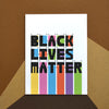 BLM (Black Lives Matter) Rainbow Greeting Card