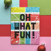 Oh What Fun! Colorful Christmas Greeting Card