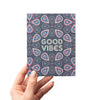 Sending Good Vibes Greeting Card