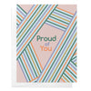 Proud of You Rainbow Stripe Encouragement Greeting Card