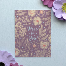  Here for You Floral Sympathy & Care Greeting Card