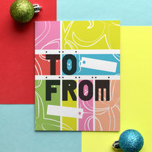  To & From Gift Tags & Bows Colorful Christmas Card