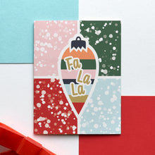  FaLaLa Ornament & Snow Modern Christmas Greeting Card