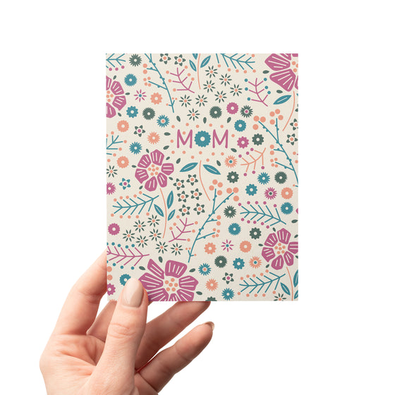 Mom Graphic Floral Mother's Day & Birthday Greeting Card